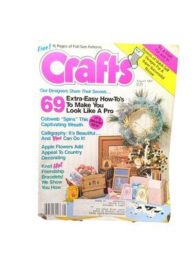 Crafts Magazine August 1987 69 Easy How-To Projects & Full-Size Patterns Vintage